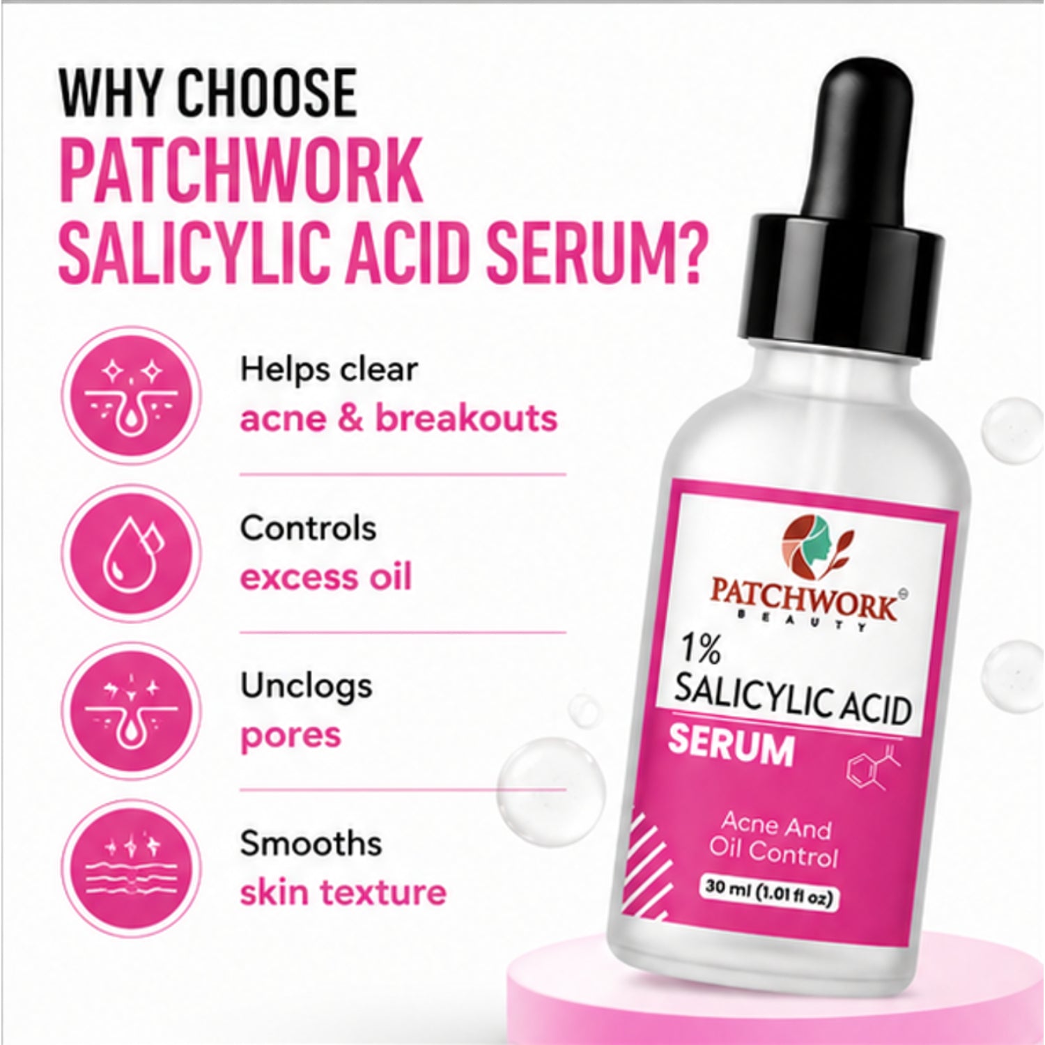 Patchwork Beauty Salicylic Acid 1% Face Serum for Acne and Oil Control Lightweight Daily Skin Care for Clear Smooth Pore Care and Balanced Skin Texture 30ml